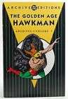 DC Archive Editions Golden Age Hawkman Archives Vol 1 HC DJ 2005 1st Printing 